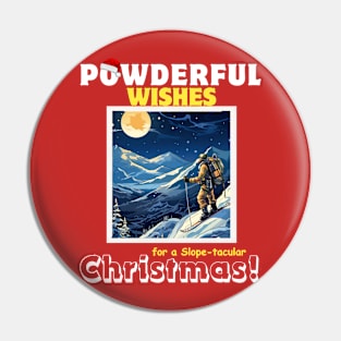 Powderful Wishes for a Slope-tacular Christmas! Pin