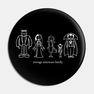 Average American Family Pin