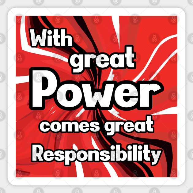 With great power comes great responsibility - Spider Man - Sticker