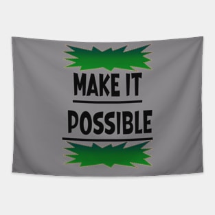 Make it Possible Tapestry