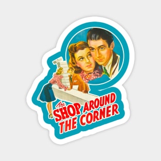 The Shop Around the Corner Magnet