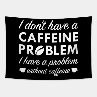 Caffeine Problem Tapestry