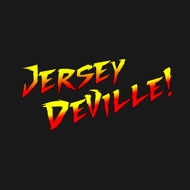 Jersey Deville by Wicked Mofo