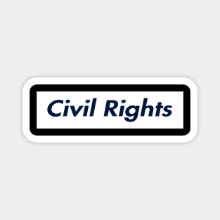 SUPER CIVIL RIGHTS LOGO Magnet