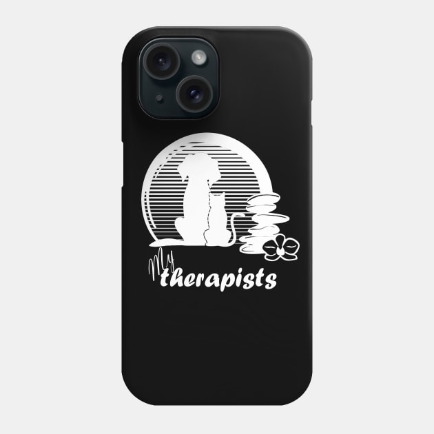 My Therapists- only pets Phone Case by DesignersMerch