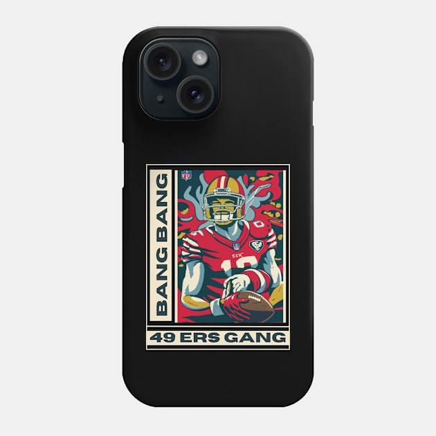 49 ers football, bang bang 49 ers gang vector design Phone Case by Nasromaystro