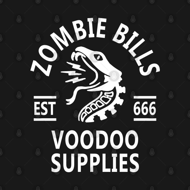 Zombie Bills Voodoo Supplies by Tshirt Samurai