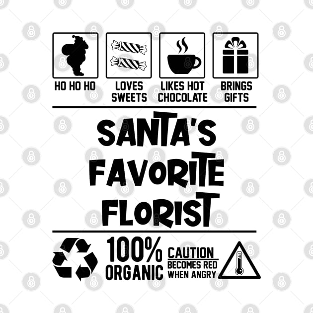 Santa's Favorite Florist Santa Claus by Graficof