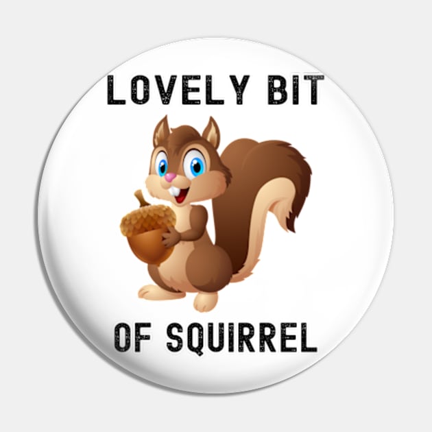 Lovely Bit of Squirrel Pin by Photomisak72