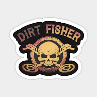 Detectorists Dirt Fisher mk1 by Eye Voodoo Magnet