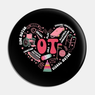 Occupational Therapy Valentines Day Design Cool OT Therapist Pin