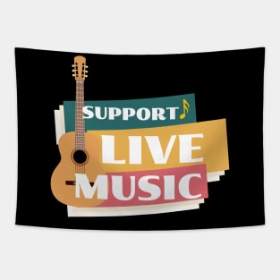 Support Live Music Tapestry