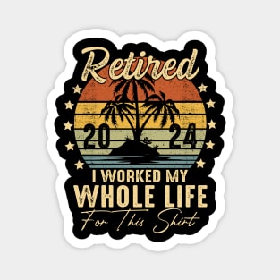 Retired 2024 Retirement Men Women Humor, Retired 2024 Magnet