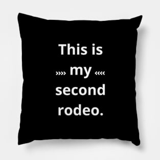 This is my second rodeo. In plain white letters - because you're not a noob, but just barely Pillow