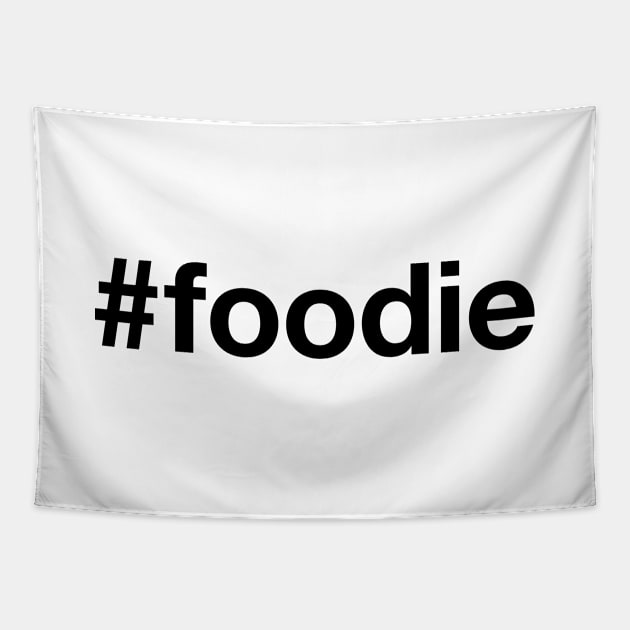 FOODIE Hashtag Tapestry by eyesblau