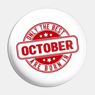 only the best are born in October Pin