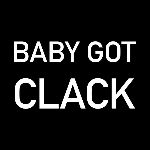 Baby Got Clack by The_Moose_Art