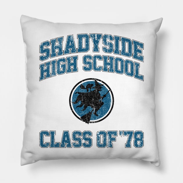 Shadyside High School Class of 78 (Variant) Pillow by huckblade