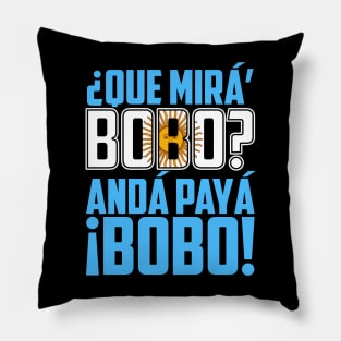 Qué Miras Bobo Meme Funny - Qué Miras Bobo Argentina Flag Pillow