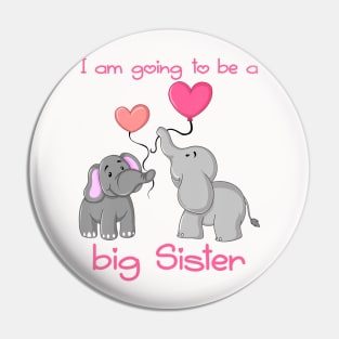 Kids I am going to be a big sister Pin