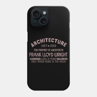 Architect Quotes Phone Case