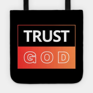 Trust God | Christian Tote