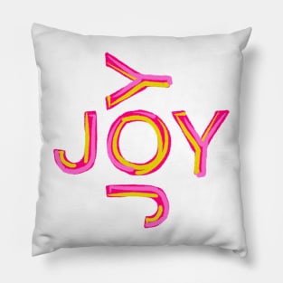 Cool and simple JOY typography version 2 Pillow