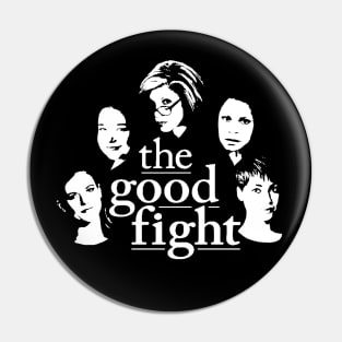 The Good Fight Pin