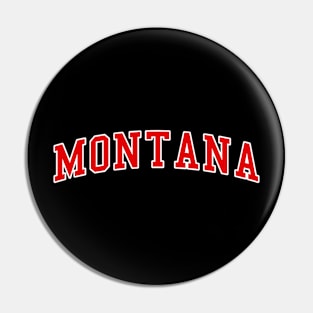 Montana Pin