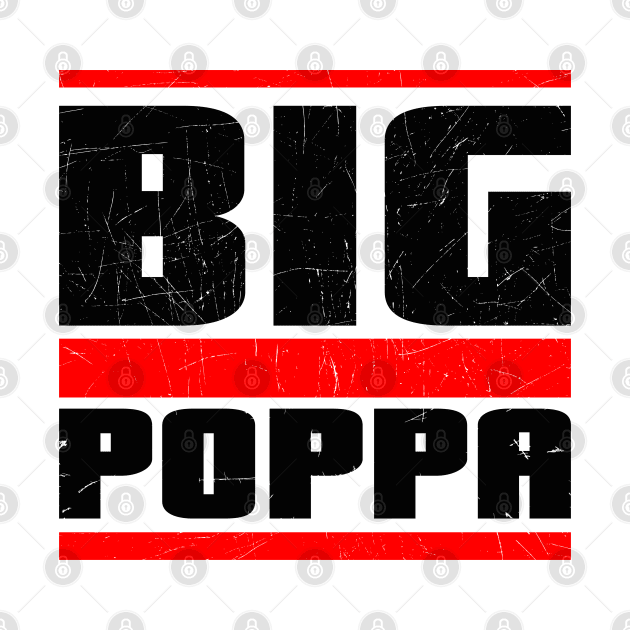 Big Poppa by Degiab