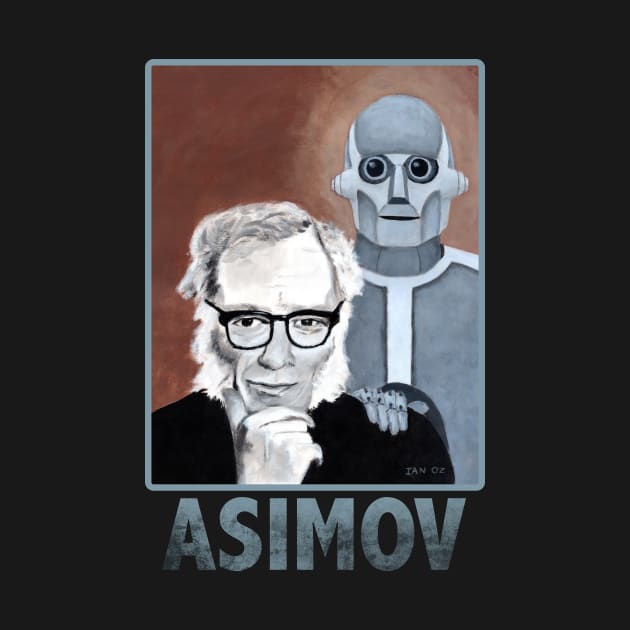 Asimov and His Robot- Text Design by ianoz