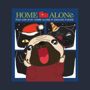 PUG Home Alone T-Shirt