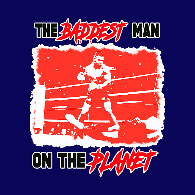 Retro Boxing Icons - BADDEST MAN ON THE PLANET by OG Ballers
