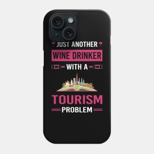 Wine Drinker Tourism Phone Case