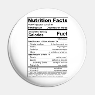 Nutrition Facts Eating Disorder Recovery Edition Pin