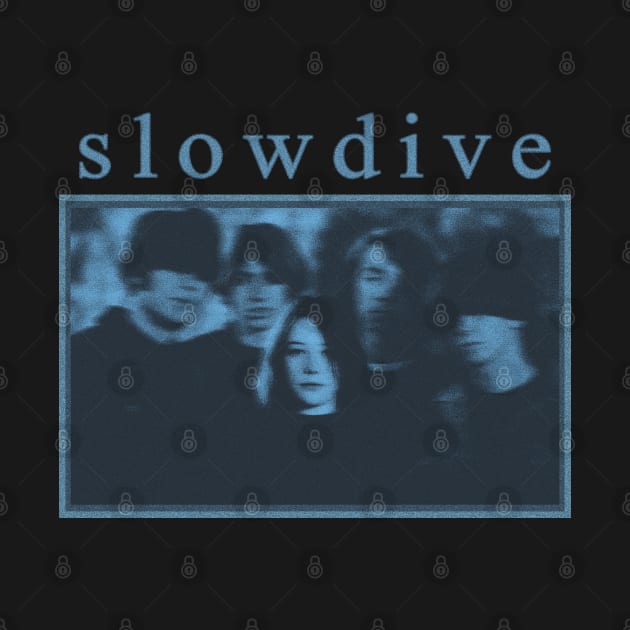 slowdive // Fanmade by KokaLoca