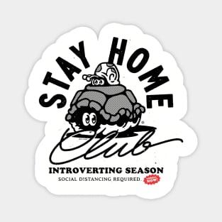 Stay Home Club - Introvert Season Magnet