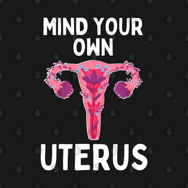 Mind Your Own Uterus by Caring is Cool