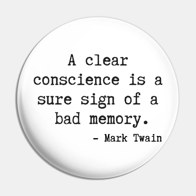 A Clear Conscience Pin by ryanmcintire1232