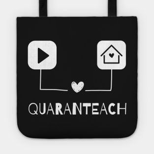 QuaranTeach Teacher Gift, Distance Learning Gift, Online Instructor Saying, Teacher Gift Design, School Quote Tote