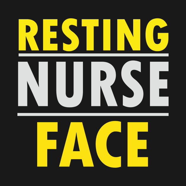 Rest Resting Nurse Face Funny Medical Sarcasm Humor by Mellowdellow