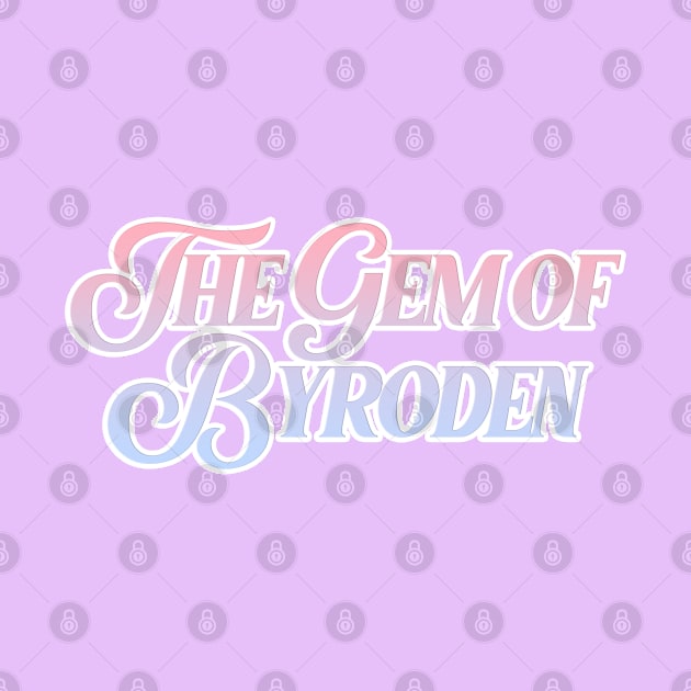 the gem of byroden by dinah-lance