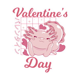 Axolotl Valentines Day Japanese Anime Axolotl Valentines T-Shirt