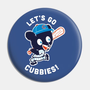 Let's Go Cubbies Pin