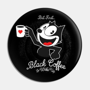 Coffee first Pin