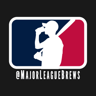 Major League Brews T-Shirt