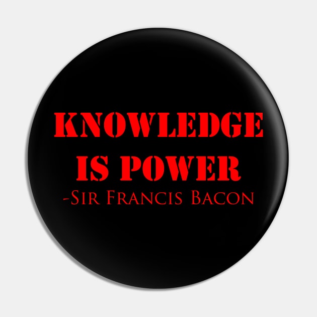 Knowledge Is Power -Sir Francis Bacon Pin by Maries Papier Bleu