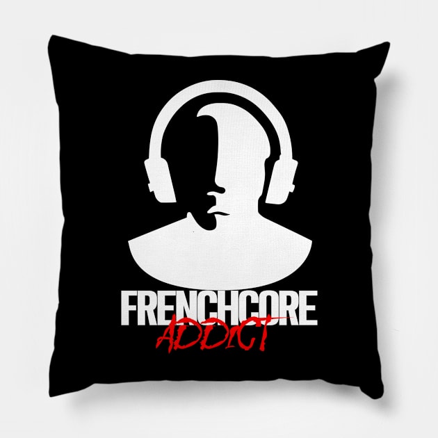 Frenchcore Addict - White Pillow by SimpleWorksSK