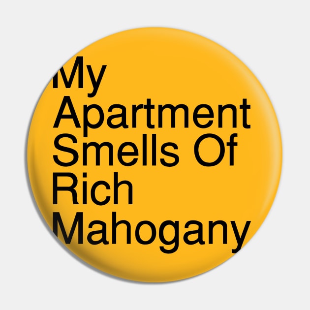 My Apartment Smells of Rich Mahogany. Pin by fiddleandtwitch