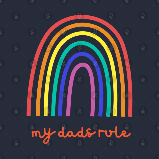 My dads rule by e s p y